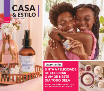 AVON CASA & ESTILO CICLO 6 2024 BRASIL